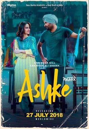 Ashke (2018) Punjabi Movie | Hindi Dubbed Movie HDRip x264 [1GB]