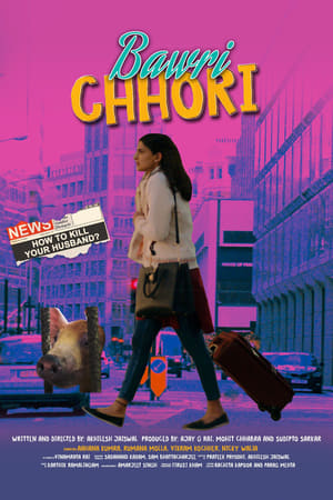 Bawri Chhori 2021 Hindi Movie | Hindi Dubbed Movie HDRip x264 [630MB]