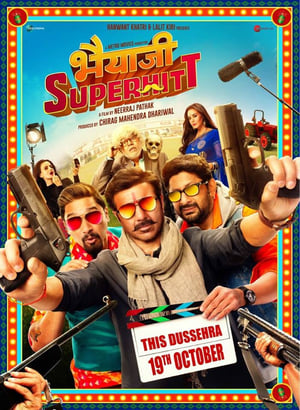 Bhaiaji Superhit (2018) Hindi Movie | Hindi Dubbed Movie HDRip x264 [1.2GB]