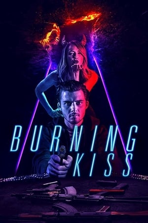 Burning Kiss (2018) Hindi Dual Audio | Hindi Dubbed Movie Web-DL [940MB]