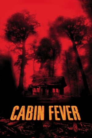 Cabin Fever (2002) Hindi Dual Audio | Hindi Dubbed Movie BluRay 350MB