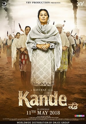 Kande (2018) Punjabi Movie | Hindi Dubbed Movie Pre-DVDRip - [350MB]