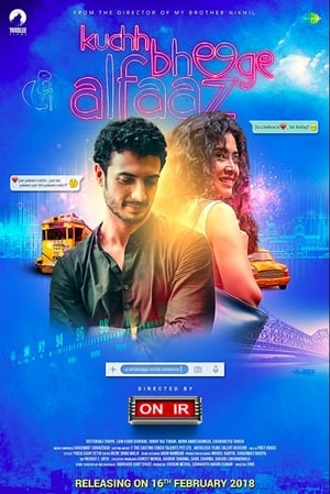 Kuchh Bheege Alfaaz (2018) Hindi Movie | Hindi Dubbed Movie HDTVRip x264 [1GB]