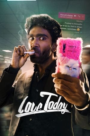 Love Today 2022 (Hindi (HQ DUBBED) – Tamil) Dual Audio UnCut HDRip | Hindi Dubbed Movie – 480p