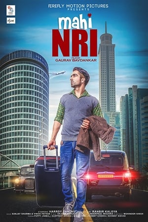 Mahi NRI 2017 Punjabi Movie | Hindi Dubbed Movie HDRip x264 [1GB]