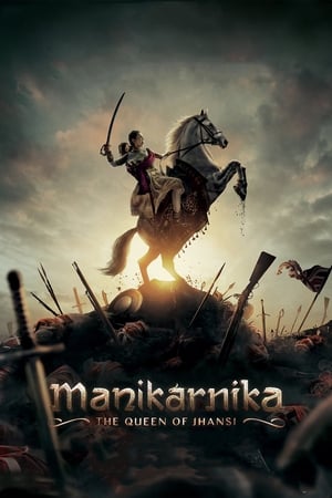Manikarnika: The Queen of Jhansi (2019) Hindi Movie | Hindi Dubbed Movie HDRip - [400MB]