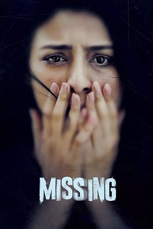 Missing (2018) Movie | Hindi Dubbed Movie HDRip – [350MB]