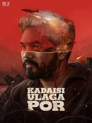 Kadaisi Ulaga Por 2024 Hindi Dual Audio WEB-DL | Hindi Dubbed Movie