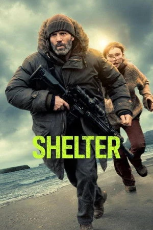 Shelter 2026 English Audio WEB-DL | Hindi Dubbed Movie