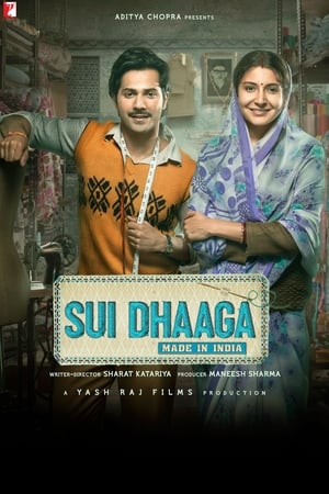 Sui Dhaaga (2018) Hindi Movie | Hindi Dubbed Movie bluRay - [360MB]