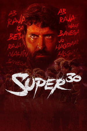 Super 30 (2019) Hindi Movie | Hindi Dubbed Movie HDRip x264 [1.4GB]