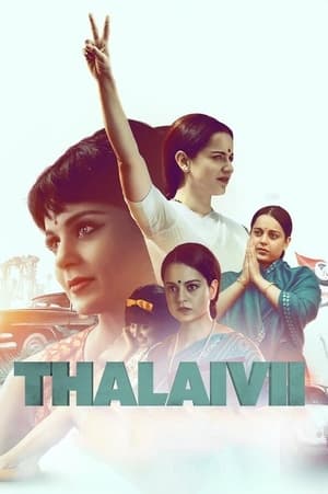 Thalaivi (2021) Hindi Movie | Hindi Dubbed Movie HDRip x264 [500MB]