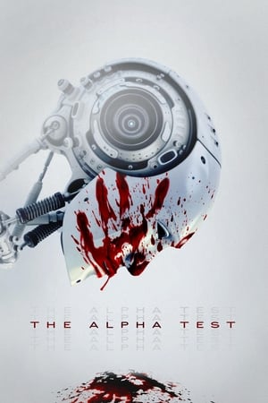 The Alpha Test (2020) Hindi Dual Audio | Hindi Dubbed Movie Web-DL [900MB]