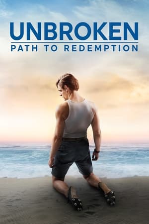 Unbroken 2: Path to Redemption (2018) Hindi Dual Audio | Hindi Dubbed Movie BluRay [900MB]