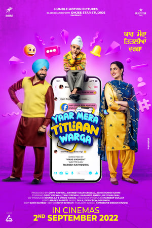 Yaar Mera Titliaan Warga 2022 Punjabi Movie HDRip | Hindi Dubbed Movie – 480p