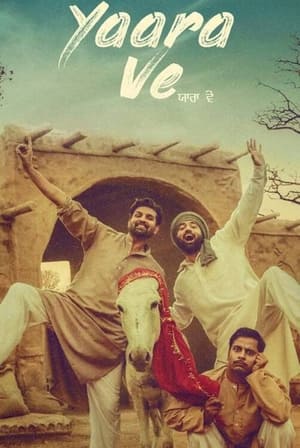 Yaara Ve (2019) Punjabi Movie | Hindi Dubbed Movie Web-DL – [340MB]